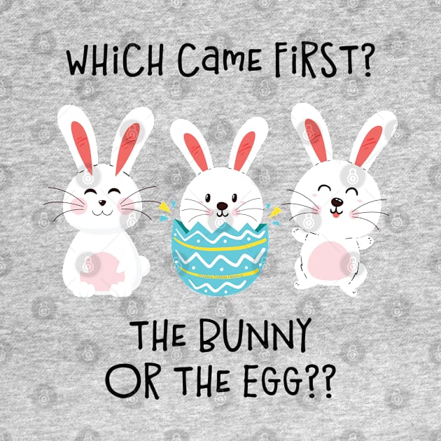 Funny Which Came First Easter Bunny Joke by Dibble Dabble Designs